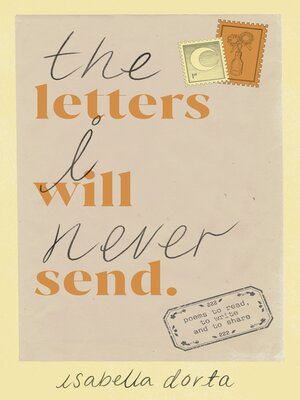 cover image of The Letters I Will Never Send